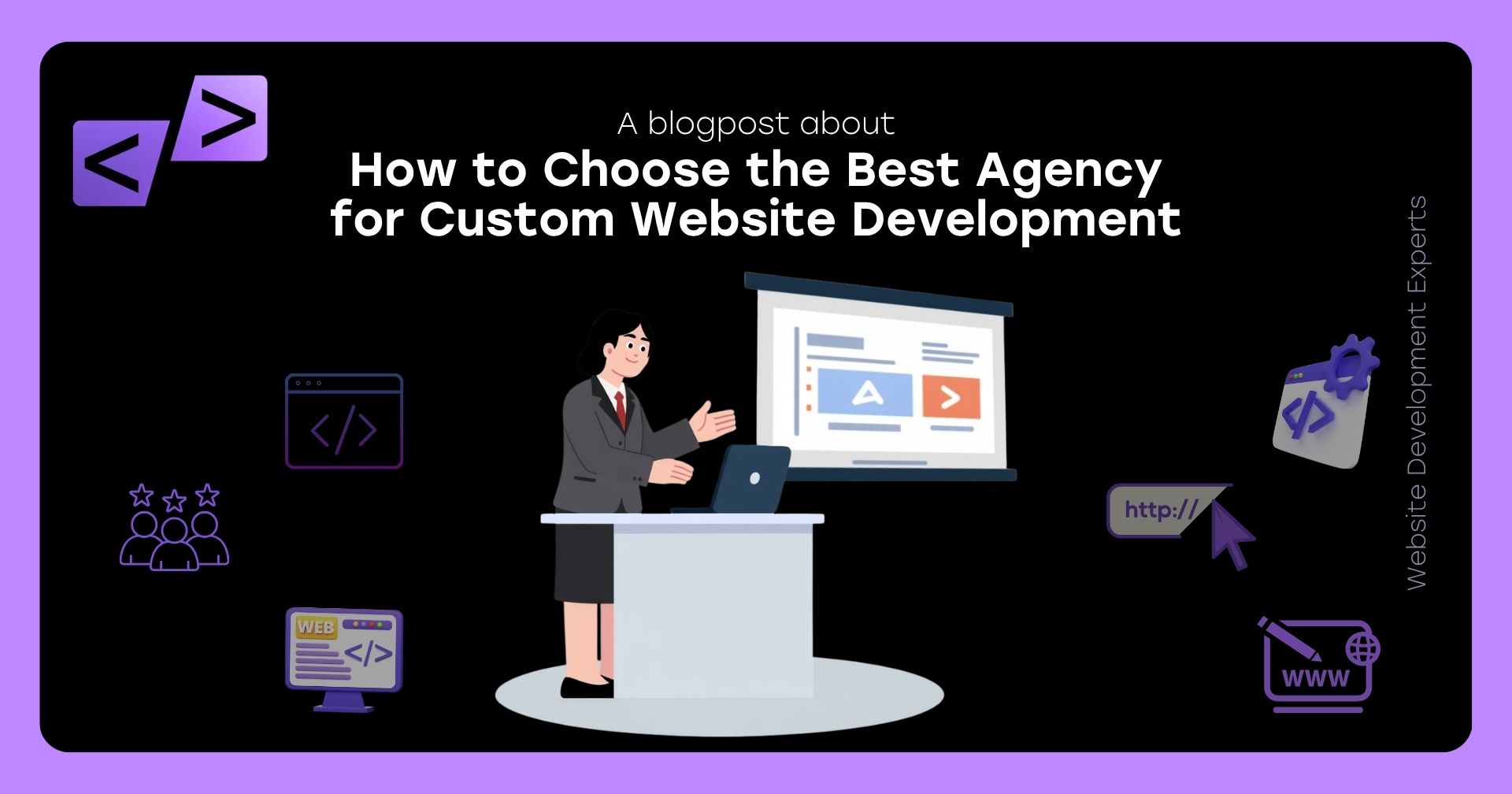 How to Choose the Best Agency for Custom Website Development